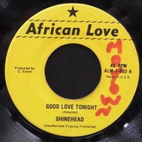 GOOD LOVE TONIGHT - SHINEHEAD - 大阪 JAMAICAN VINTAGE RECORD