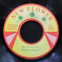 BLACK MAN TIME - JIMMY DEAN - 大阪 JAMAICAN VINTAGE RECORD