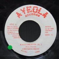 RAGGAMUFFIN PT.2 - CHICKEN CHEST - 大阪 JAMAICAN VINTAGE RECORD SHOP ～ CARIB  RECORDS ～ SKA ROOTS REGGAE DANCEHALL