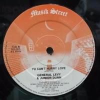 YU CAN'T HURRY LOVE - GENERAL LEVY & JUNIOR DUNN - 大阪