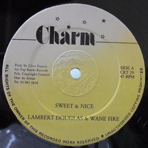 SWEET & NICE - LAMBERT DOUGLAS & WAYNE FIRE - 大阪 JAMAICAN