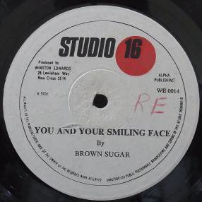 YOU AND YOUR SMILING FACE - BROWN SUGAR - 大阪 JAMAICAN VINTAGE
