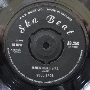 JAMES BOND GIRL - SOUL BROS - 大阪 JAMAICAN VINTAGE RECORD SHOP ～ CARIB  RECORDS ～ SKA ROOTS REGGAE DANCEHALL