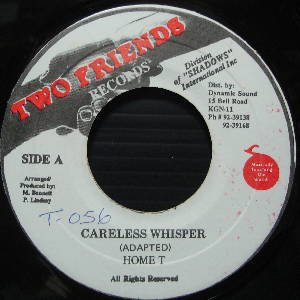 Home T / Careless Whisper 12inch