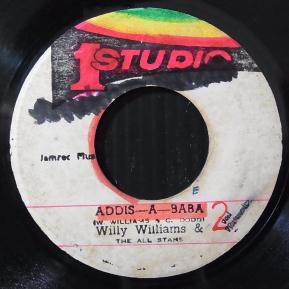 ADDIS-A-BABA - WILLY WILLIAMS - 大阪 JAMAICAN VINTAGE RECORD SHOP