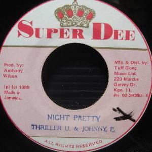 NIGHT PRETTY - THRILLER U & JOHNNY P - 大阪 JAMAICAN VINTAGE RECORD SHOP ...