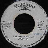 I'VE LOST MY SONIA - COCO TEA - 大阪 JAMAICAN VINTAGE RECORD SHOP