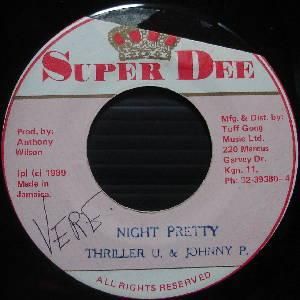 NIGHT PRETTY - THRILLER U & JOHNNY P - 大阪 JAMAICAN VINTAGE RECORD SHOP ...