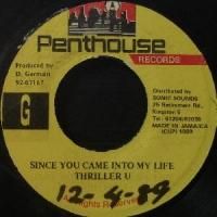 SINCE YOU CAME INTO MY LIFE - THRILLER U - 大阪 JAMAICAN VINTAGE RECORD ...