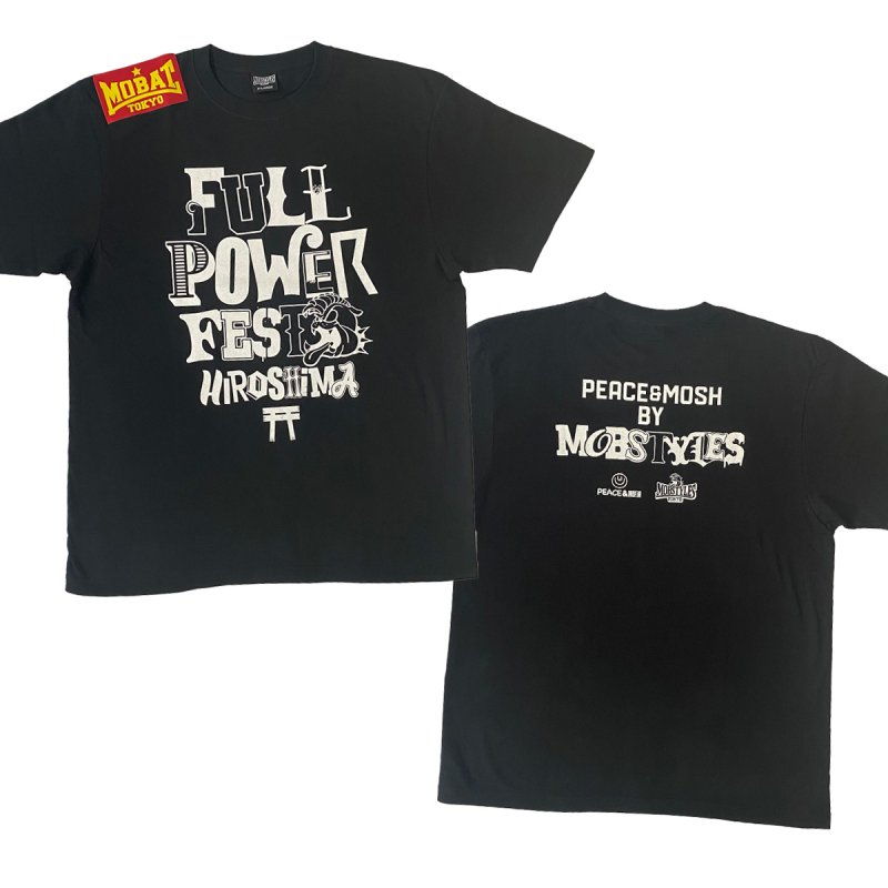 FULLPOWERFEST×MOBSTYLES Tee - PEACE&MOSH WEB STORE