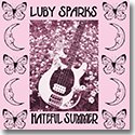 LUBY SPARKS / HATEFUL SUMMER (7