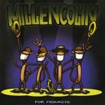 【メロコア】MILLENCOLIN アナログレコード　LP 3枚セット SALE 30%オフ】MILLENCOLIN / FOR MONKEYS (20TH ANNIVERSARY