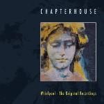 Whirlpoolアルバム CHAPTERHOUSE / WHIRLPOOL : THE ORIGINAL RECORDINGS (CD) - レコード