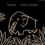 その他 LP Imitation Muscle And Heat 28MS0014 KITTIY /00260 SALE 20%オフ】IMITATION / MUSCLE AND HEAT (LP) - レコード
