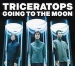 【新品未開封】TRICERATOPS/GOING TO THE MOON TRICERATOPS / GOING TO THE MOON / IF (7