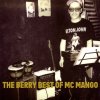 MC MANGO 「THE BERRY BEST OF MC MANGO」
