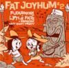 դ+Littlefats & Swingin'hot shotpartyFAT joyHum 2