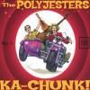 THE POLYJESTERS��KA-CHUNK�ܥ٥��ȡ�(GC-009)