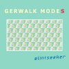 elintseeker （エリントシーカー）「Gerwalk Modes」（PLOP20）