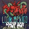 LOOK MEXICOGasp Asp EP(STSL37)