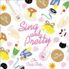  THE PATS PATS/SING AND PRETTY