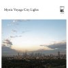 V.A.Mystic Voyage City Lights١ITDC-119
