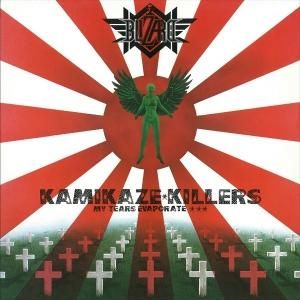 ブリザード 暗黒の警鐘 Kamikaze Killers My Tears Evaporate 9 Bridge Inc Online Store