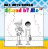 MIX NUTS HOUSE「Stand by Me EP」(FTCD0002)