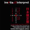 INERTIAInterpret(Japanese Limited 2CD Edition)(DWA915)
