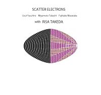 SCATTER ELECTRONS with RISA TAKEDA「SCATTER ELECTRONS with special guest  RISA TAKEDA」(JIGEN021) - BRIDGE INC. ONLINE STORE