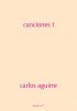 Carlos Aguirre / Canciones I (カルロス・アギーレ譜面集)