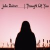  Julie Doiron / I Thought Of You