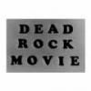 TOMOHIRODEAD ROCK MOVIE (ROSE1)