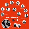 Ayacollete /  Ayacollette plus one（CD）
