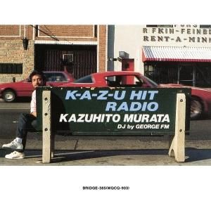 村田和人 / K-A-Z-U HIT RADIO - BRIDGE INC. ONLINE STORE