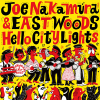 中村ジョー＆イーストウッズ「Hello City Lights」(ROSE 306X)アナログ盤LP