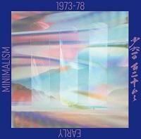 新津章夫/ EARLY MINIMALISM 1973-78 - BRIDGE INC. ONLINE STORE