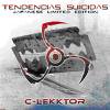C-LEKKTOR「TENDENCIAS SUICIDAS(Japanese 2CD Limited Edition)」(DWA 102)※品切
