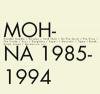 MOHNA「1985-1994」(ROND6)