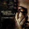 REAXION GUERRILLA「I Hate You」(DWA119)