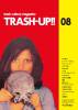 「TRASH-UP!! vol.8」(TU-008)