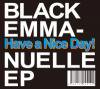 Have a Nice Day!BLACK EMMANUELLE EP(OMC003)