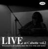 VA「Live at Cabotte Vol.2」(CRCD-002)