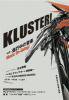 「KLUSTER!」(KLUSTER-01)