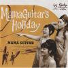 <img class='new_mark_img1' src='https://img.shop-pro.jp/img/new/icons50.gif' style='border:none;display:inline;margin:0px;padding:0px;width:auto;' />ママギタァ「Mama Guitars Holiday」(RR01001)7inchアナログ ※品切