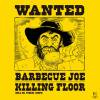 KILLING FLOORBarbecue Joe(DDPA-010)Υ