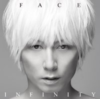 Face(青木隆治)「INFINITY」(AUR15002A)※初回Ａタイプ - BRIDGE INC. ONLINE STORE