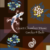 Gecko+BobQuiet Chamber MusicסTKGR-004B