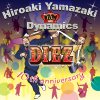 山崎廣明＆ダイナミクス「DIEZ〜10th Anniversary」（MAB-13）