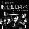 TURKEYIn The Dark(GC079)